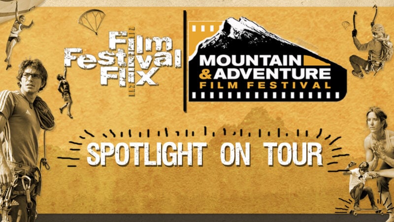 Mountain & Adventure Spotlight On Tour
