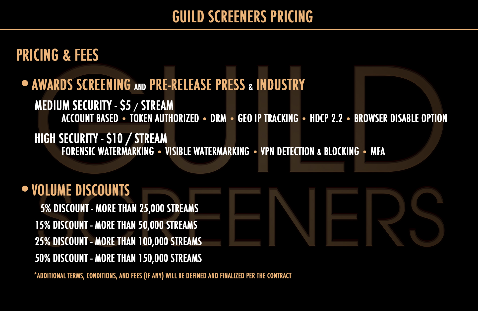 Guild Screeners Package Pricing. Discount Packages are available for volume use.